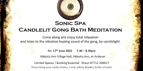 Sonic Spa Candlelit Gong Bath Meditation - Friday 17th June tickets