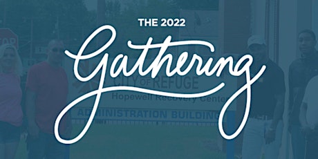 The 2022 Gathering