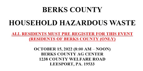 Berks County Household Hazardous Waste Collection - October 15, 2022
