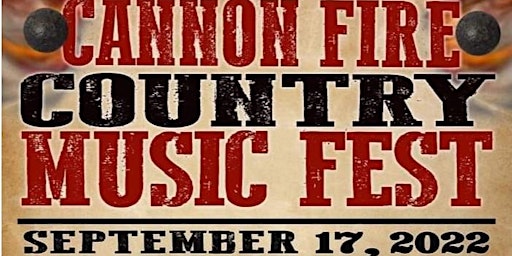 Cannon Fire Country Music Festival