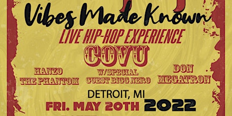 Trackyon Music Presents: Vibes Made Known Tour 2022 - DETROIT,MI tickets