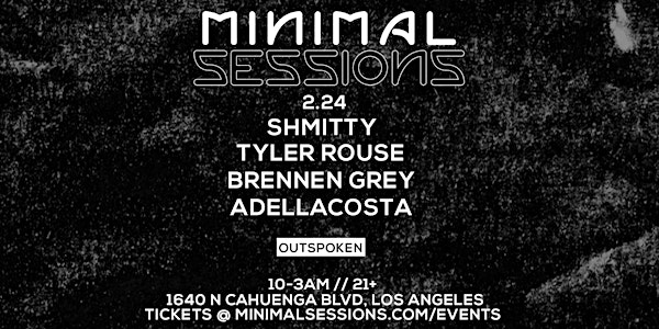 Minimal Sessions at Outspoken