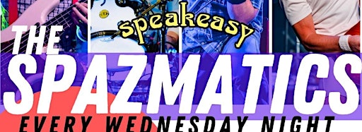 Imagen de colección de Spazmatics @ The Ballroom at Speakeasy