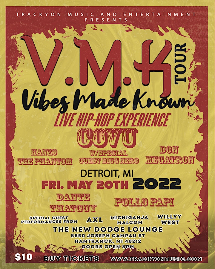 Trackyon Music Presents: Vibes Made Known Tour 2022 - DETROIT,MI image