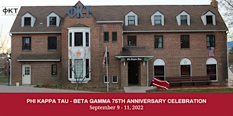 Phi Kappa Tau - Beta Gamma 75th Anniversary Celebration tickets