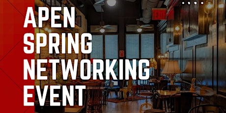 APEN Spring 2022 Networking Event primary image
