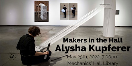 Makers in the Hall: Alysha Kupferer