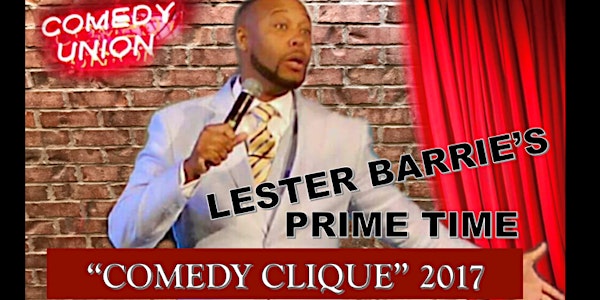 Lester Barrie's PrimeTime "Comedy Clique" 2017
