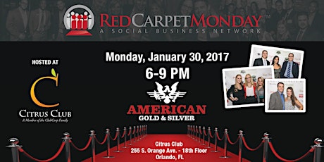 RedCarpetMonday Orlando Business Networking Event hosted at Citrus Club primary image