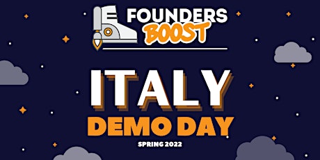 FoundersBoost 2022 Spring Italy Demo Day -- June 8 tickets