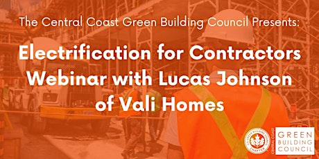 Electrification for Contractors Webinar with Lucas Johnson of Vali Homes tickets
