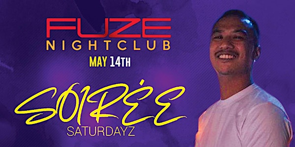 SOIREE SATURDAY MAY 14th  SONZ