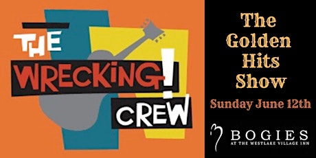 The Wrecking Crew's "Golden Hits"- 8PM tickets