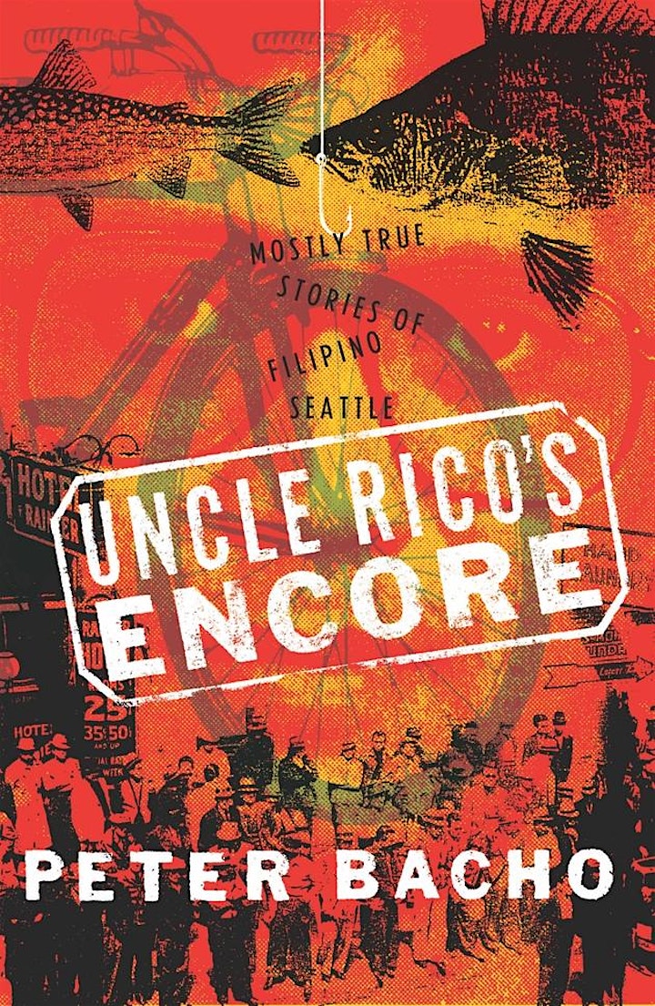 Uncle Rico's  Encore: Book Talk with Peter Bacho and Juanita Tamayo Lott image