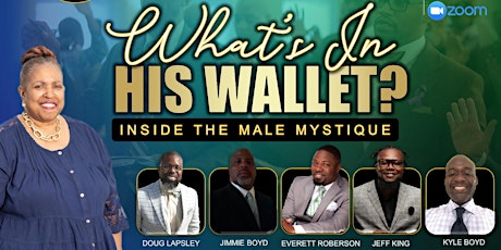 What's in His Wallet? Inside the Male Mystique biglietti