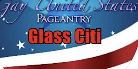 Glass Citi Gay United States Preliminary tickets