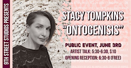 Ontogenesis by Stacy Tompkins tickets