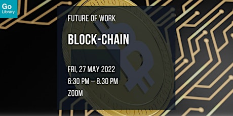 Block-Chain | Future of Work tickets