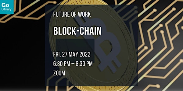 Block-Chain | Future of Work