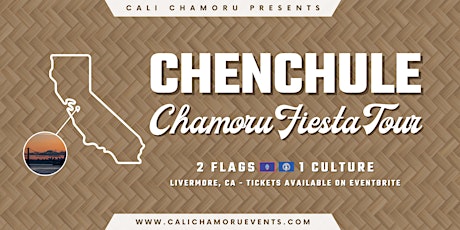 Chenchule Chamoru Fiesta 2022 - BAY AREA tickets