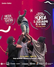 "Horda, el desequilibrio de la masa" de Marañas danza-teatro
