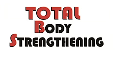 Thursday Total Body Strengthening at 7:45pm! Beginning January 5 primary image