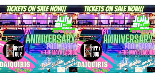 Happy Hour Daiquiris 1st Year Anniversary Pool Party
