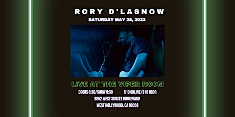 Rory D'Lasnow at The Viper Room tickets