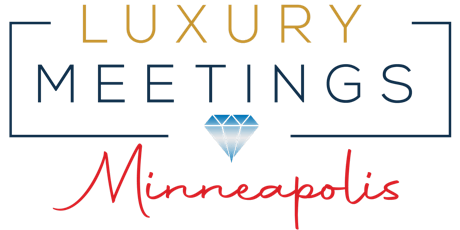 Minneapolis: Luxury Meetings tickets