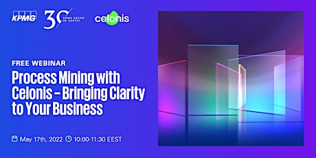 Process Mining with Celonis - Bringing Clarity to  Your Business primary image