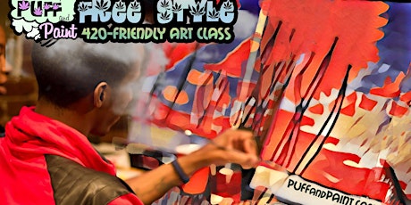Puff & Paint: 420-Friendly Art Class primary image