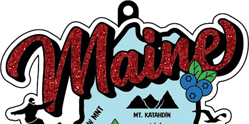 2022 Race Thru Maine 5K 10K 13.1 26.2 -Participate from Home Save $2