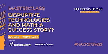 #HackSTEM22: Disruptive Technologies and Math: A Success Story? tickets