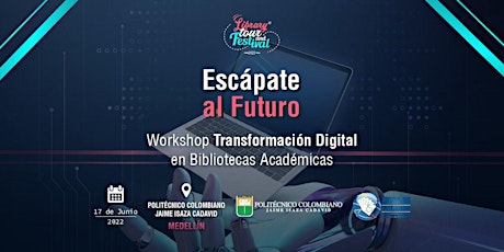 Presencial: Workshop Transformación Digital en Bibliotecas  - Colombia entradas