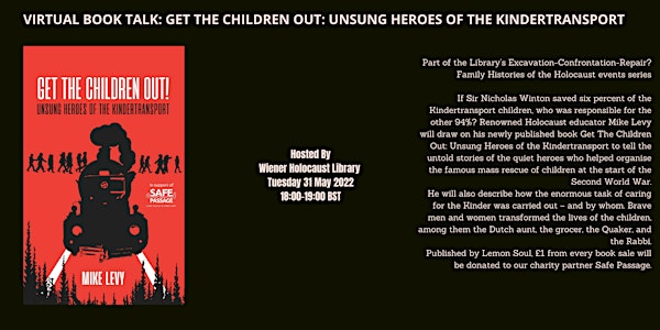 Virtual Talk: Get The Children Out: Unsung Heroes of the Kindertransport
