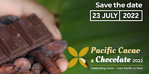 Pacific Cacao & Chocolate Show 2022