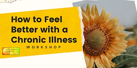 How to Feel Better with a Chronic Illness primary image