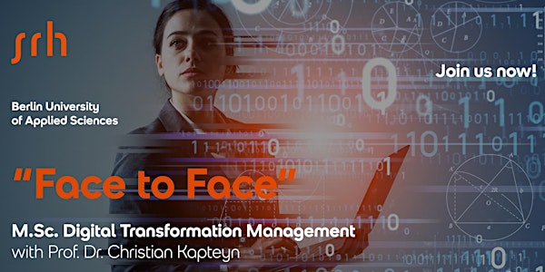 Face to Face with Prof. Kapteyn | M.Sc. Digital Transformation Management