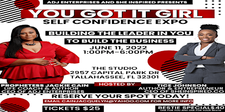 You Got It Girl Self Confidence Expo Building the tickets