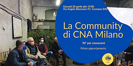 La Community di CNA Milano: 90' per conoscersi