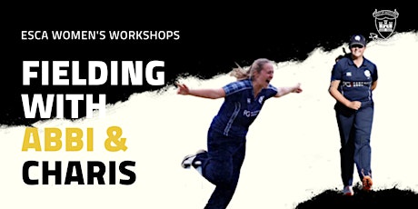 Fielding Workshop with Abbi & Charis - ESCA Women's Workshops tickets