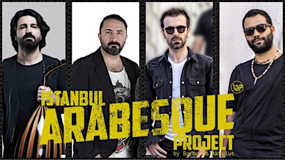 15 JAHRE BARDAROCK - Special Event / Istanbul Arabesque Project Live billets