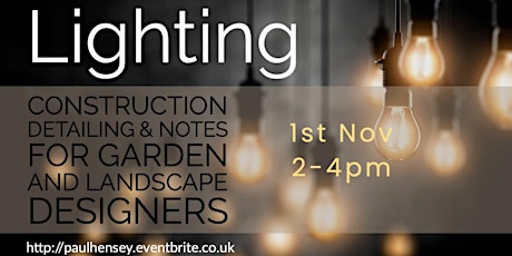 Lighting for landscape and garden designers tickets