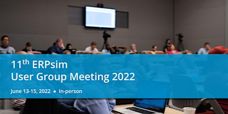11th ERPsim User Group Meeting 2022 billets