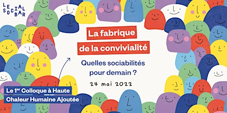 Le Colloque À Haute Chaleur Humaine Ajoutée/ Édition 2022 tickets