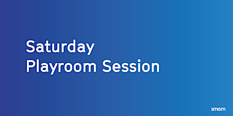 Playroom session + Visit Tickets