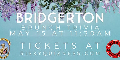 Bridgerton Brunch Trivia Event!