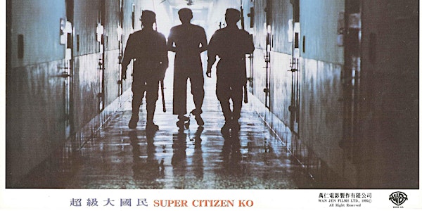 "Super Citizen Ko" Film Screening and Online Talk on Politics during 1950s