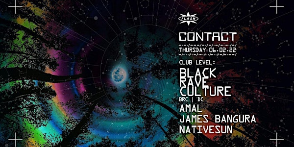 CONTACT: Black Rave Culture (No Cover W/ RSVP)
