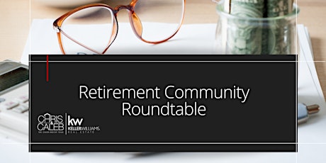 Retirement Community Roundtable tickets